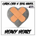 Chris Odd & Jess Hayes - Heavy Heart (Cliff Scholes Remix)