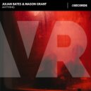 Julian Bates, Mason Grant - Anything (Original Mix)
