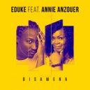 EDUKE Feat. Annie Anzouer - BISAMENA