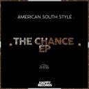 American South Style - The Chance (Jotta (SP) Remix)