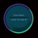 Omar Meho - Inside