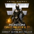 Montoni - Grit (D-Railed Remix)