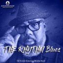 DJ Scoob featuring Brutha Basil - THE RHYTHM Blues (Original Mix)