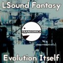 LSound Fantasy - Transcendence (Original Mix)