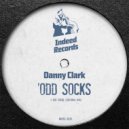 Danny Clark - Odd Socks (Original Mix)