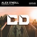 Alex O\'neill feat.Vivian B. - Deeper Love (Radio Edit)
