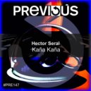Hector Seral - Kaña Kaña