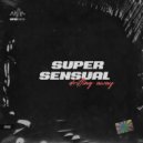 Super Sensual - Drifting Away (Radio Edit)