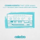 Cosmin Horatiu - That Look