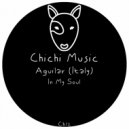 Aguilar (Italy) - In My Soul (Original Mix)
