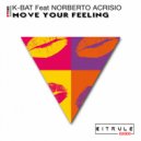K-BAT Feat Norbit Housemaster - Move Your Feeling
