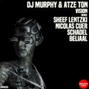 DJ Murphy, Atze Ton - Vision (Beliaal Remix)