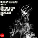 Dorian Parano - Critical (Twins Project Remix)