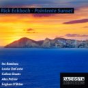 Rick Eckboch - Poinente Sunset (Louise DaCosta Remix)