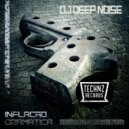 DJ Deep Noise - Inflacao Dramatica
