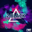 2Black - Paradise (Mattara Radio Remix)