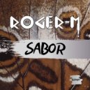Roger-M - Sabor