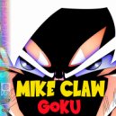 Mike Claw - Goku (Original Mix)