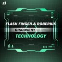 Flash Finger & Roberkix - Technology (Radio Edit)