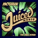 Moshun - The Take Down (Original Mix)
