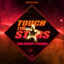 Dark Intensity ft Asherah - Touch The Stars (Mixshow Mix)
