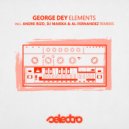 George Dey - Elements (DJ Marika, Al-Fernandez Remix)