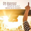 DJ Forester - Roads #020 (Moving out of Isolation) ()