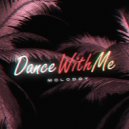 Molodoy - Dance with Me (Original Mix)