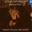Steve Miggedy Maestro - Weh Leh Leh