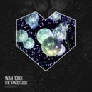 Wan Roux, Vika Tendery - The Dancefloor (Original Mix)