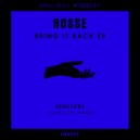 Hosse - Bring It Back