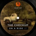The Checkup - On A Ride (Dub Mix)