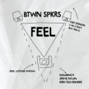 BTWN SPKRS - Feel (Jaymz Nylon Afro Tech ReShape)