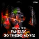 RSLV, SERI - Fantasy (Extended Mix)