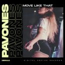 PAVONES - Move Like That (Instrumental Mix)