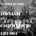 Caliph Koichi - Ithnaani Se