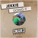 Jekkie - Doing It