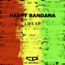 Happy Bandana - Love Me (Original Mix)