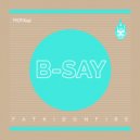 B-Say - Lost Control