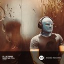Blue Man - Make Me Feel