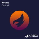 Rownie - Behind (Original Mix)