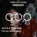 Zeni N & Dogg Scar - Tell Me Lies