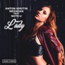 Anton Ishutin, Nezhdan, Note U - Lady