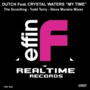 Dutch, Crystal Waters - My Time (Steve Murano Remix)