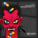 Brad Brunner - Demons Party (Original Mix)
