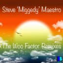 Steve Miggedy Maestro - The Woo Factor (Sphiwe-Caz-Miz Deeper Vox Remix)