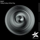 Ray - White Flag (Radio Edit)