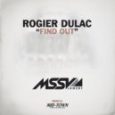 Rogier Dulac - Find Out