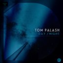 Tom Palash - 11:11 AM (Original Mix)