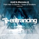 Aviell & Alternoize DJ - Ocean Of Emotions
